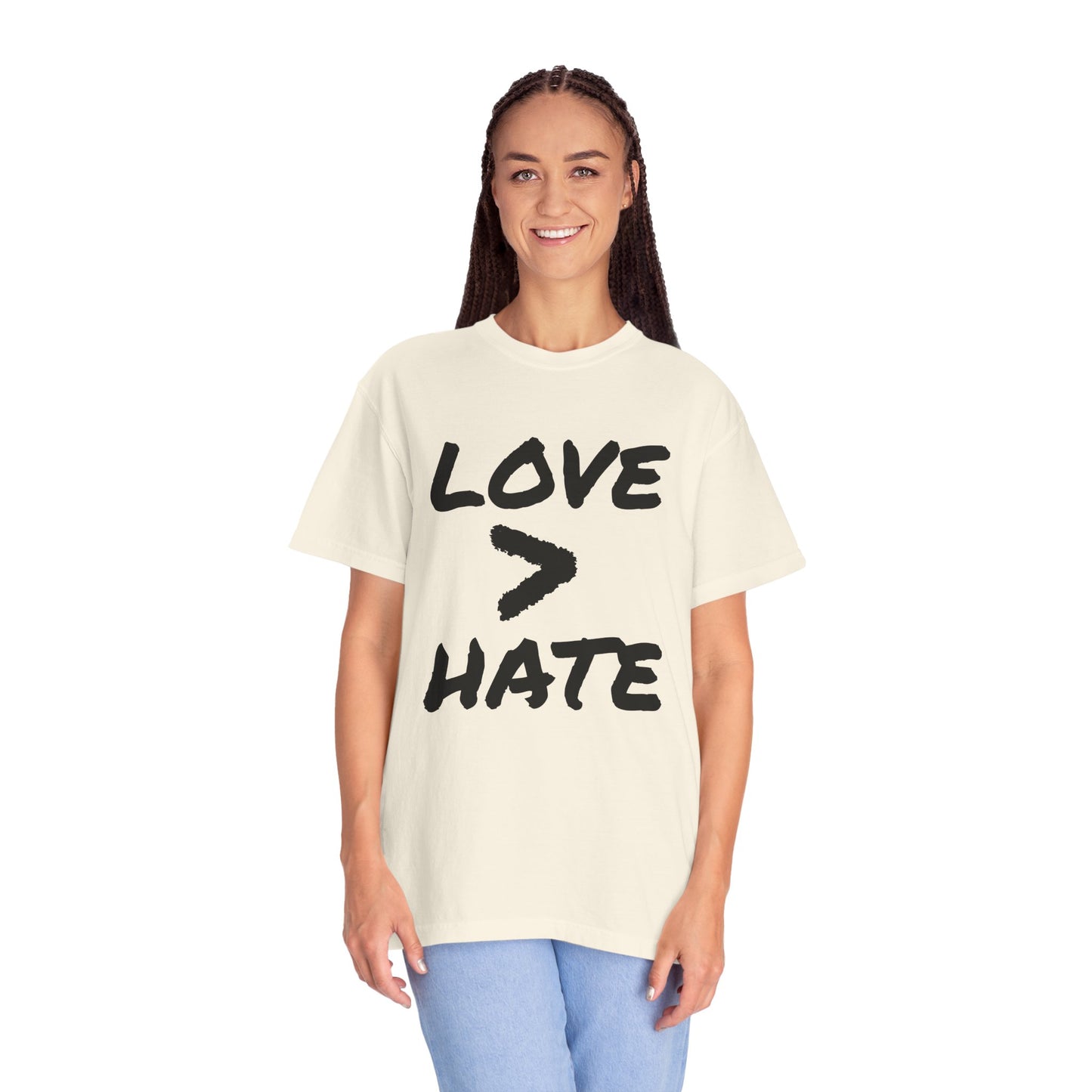 Love > Hate T-Shirt