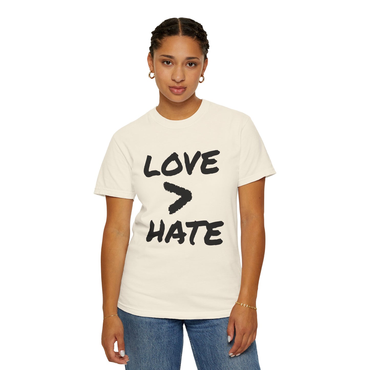 Love > Hate T-Shirt