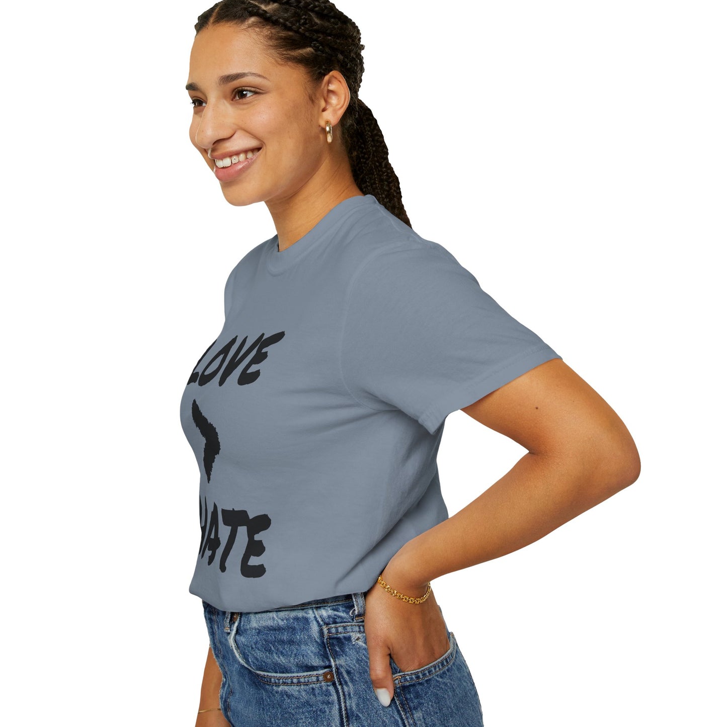 Love > Hate T-Shirt