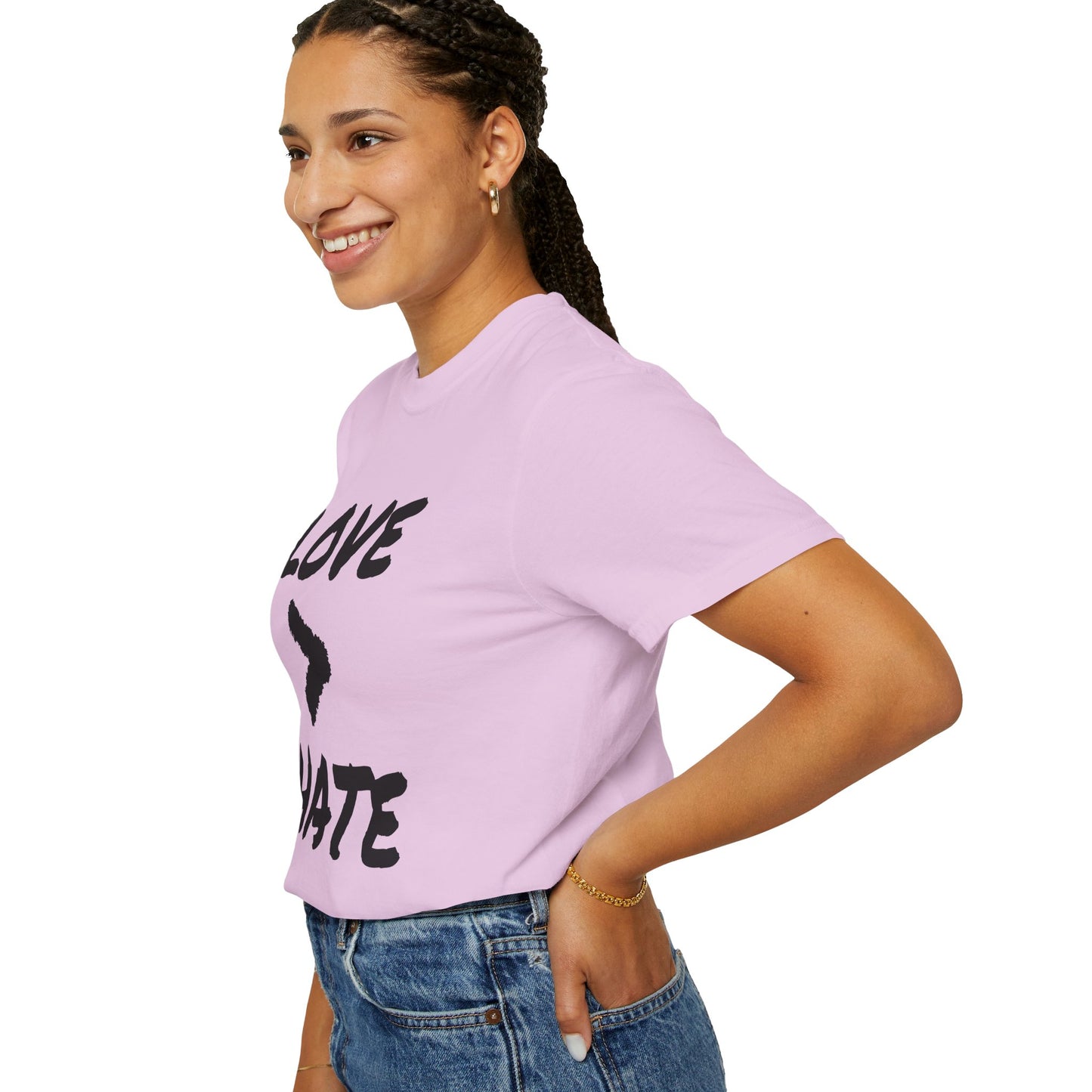 Love > Hate T-Shirt