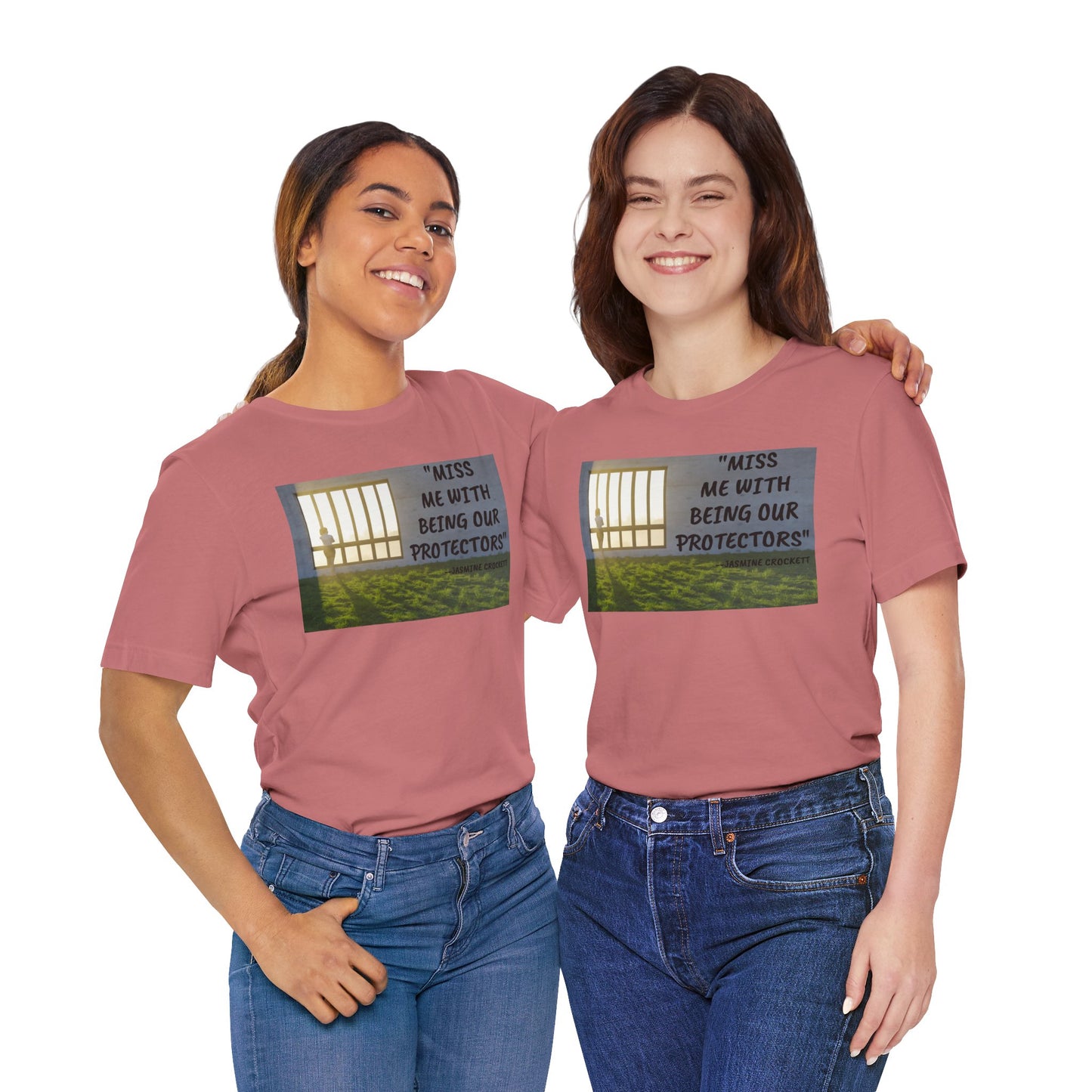 T‑Shirt — 'Miss Me With Being Our Protector's Graphic Tee