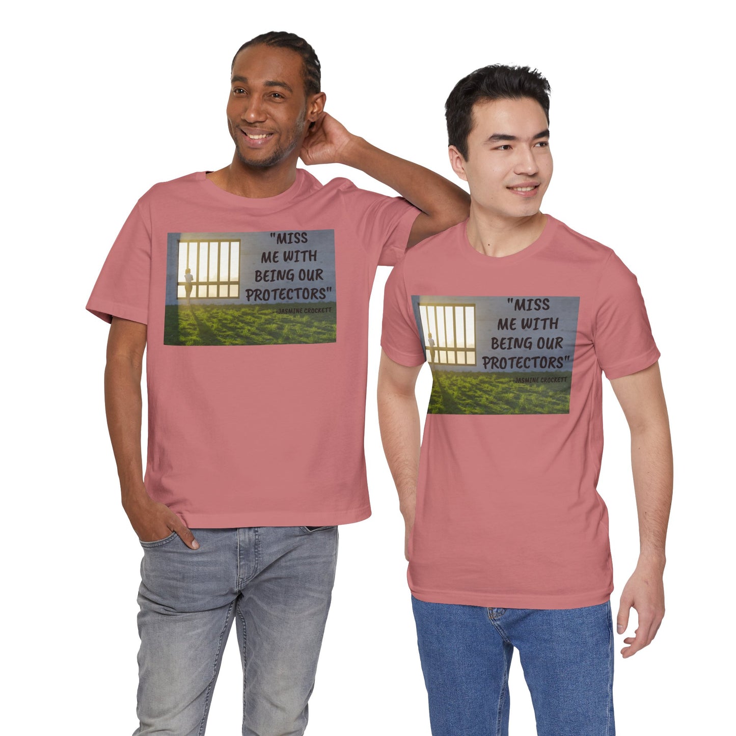 T‑Shirt — 'Miss Me With Being Our Protector's Graphic Tee