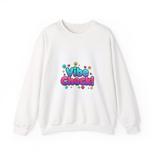 Vibe Check! Crewneck Sweatshirt | Gen-Z Slang, Meme Typography