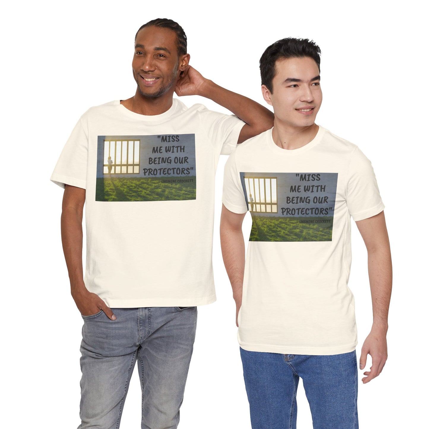 T‑Shirt — 'Miss Me With Being Our Protector's Graphic Tee