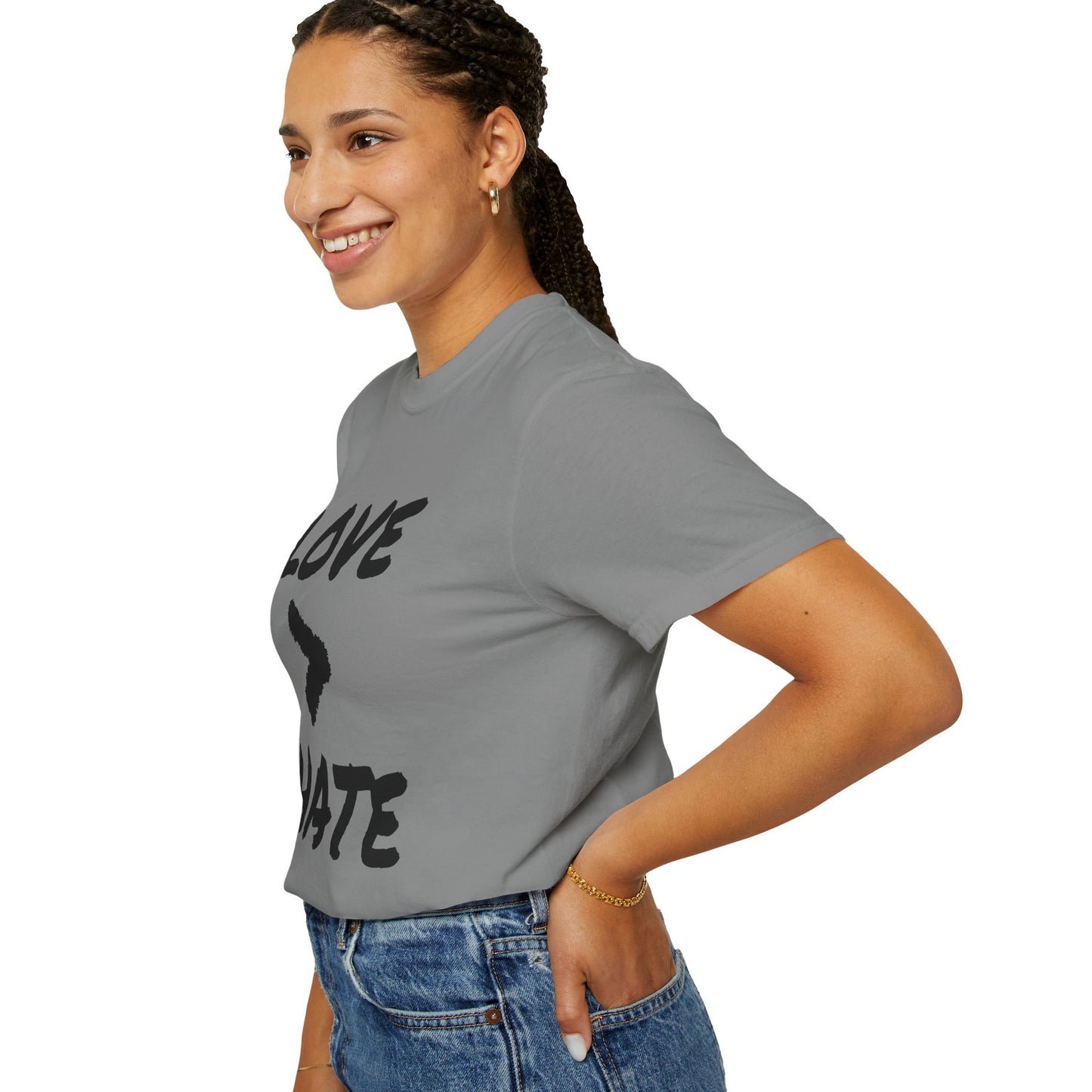 Love > Hate T-Shirt