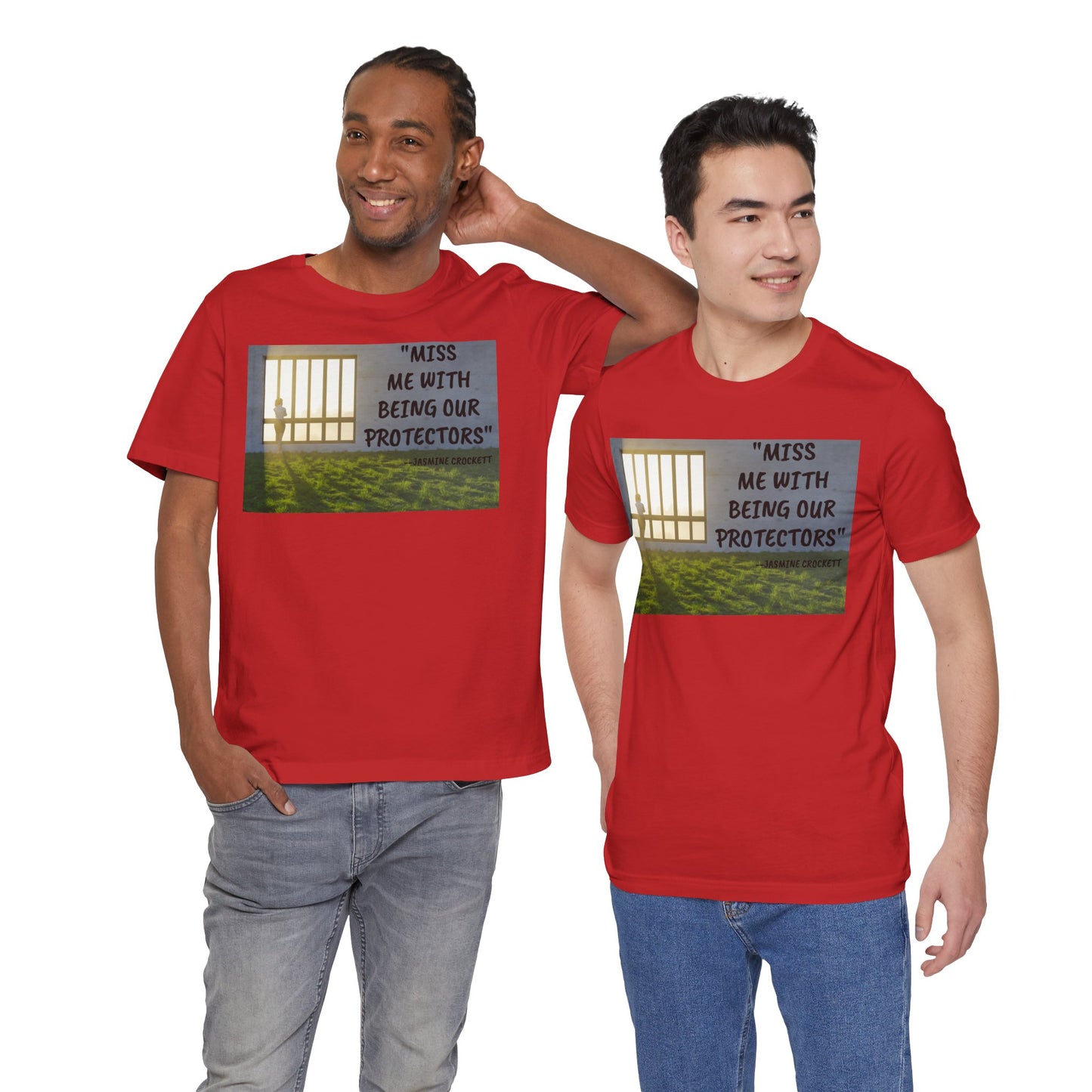 T‑Shirt — 'Miss Me With Being Our Protector's Graphic Tee