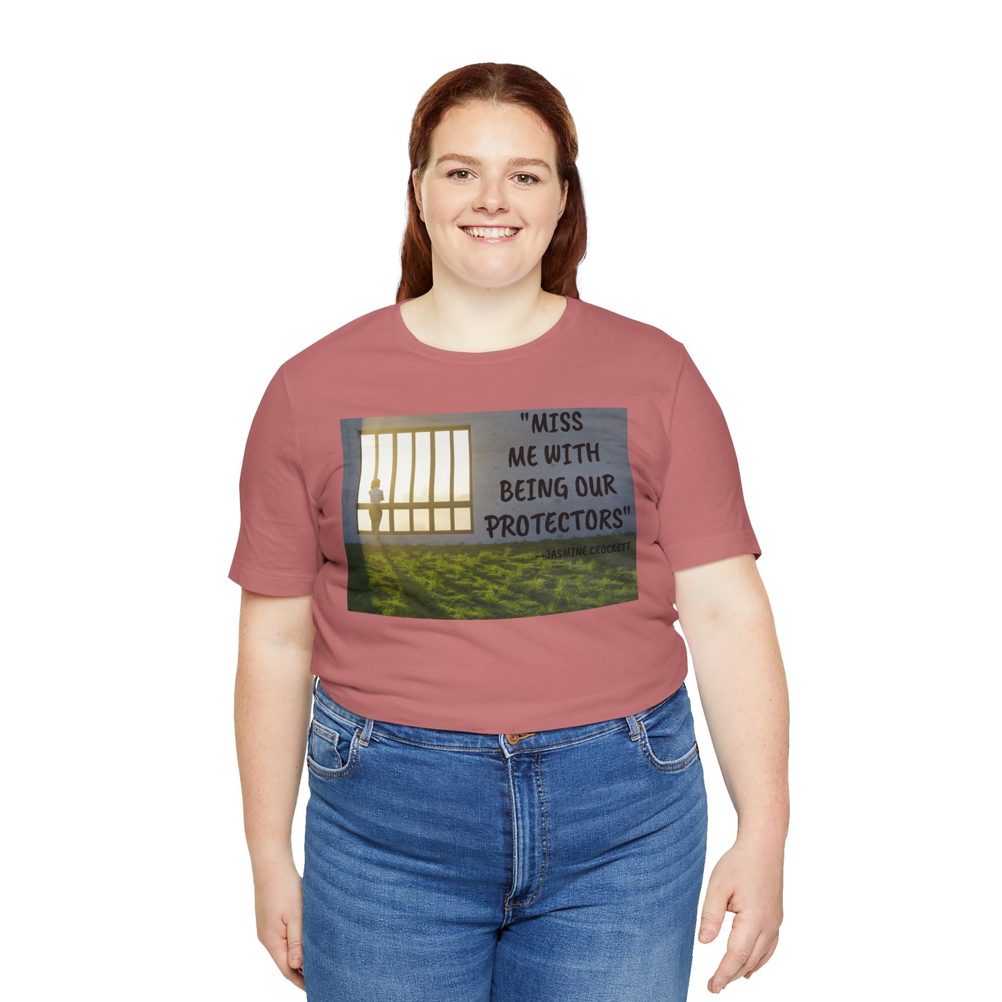 T‑Shirt — 'Miss Me With Being Our Protector's Graphic Tee