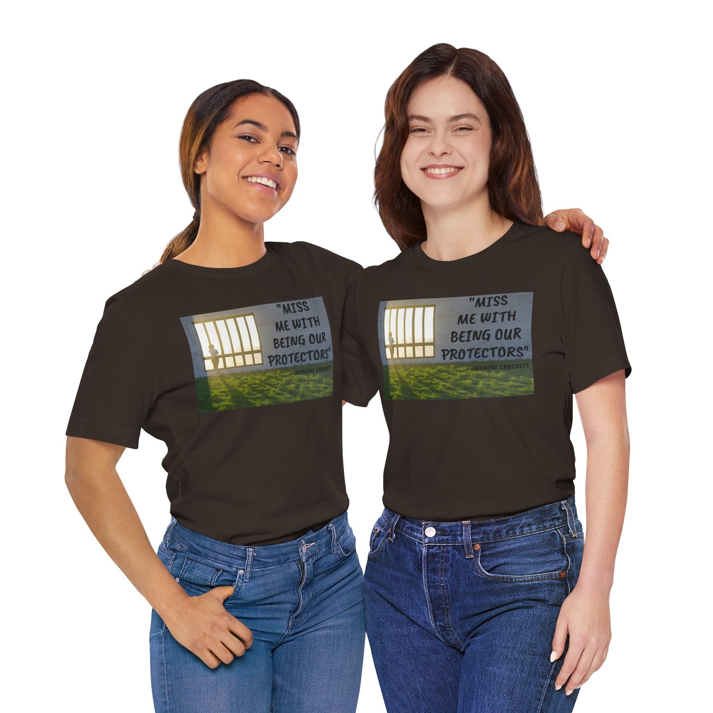 T‑Shirt — 'Miss Me With Being Our Protector's Graphic Tee