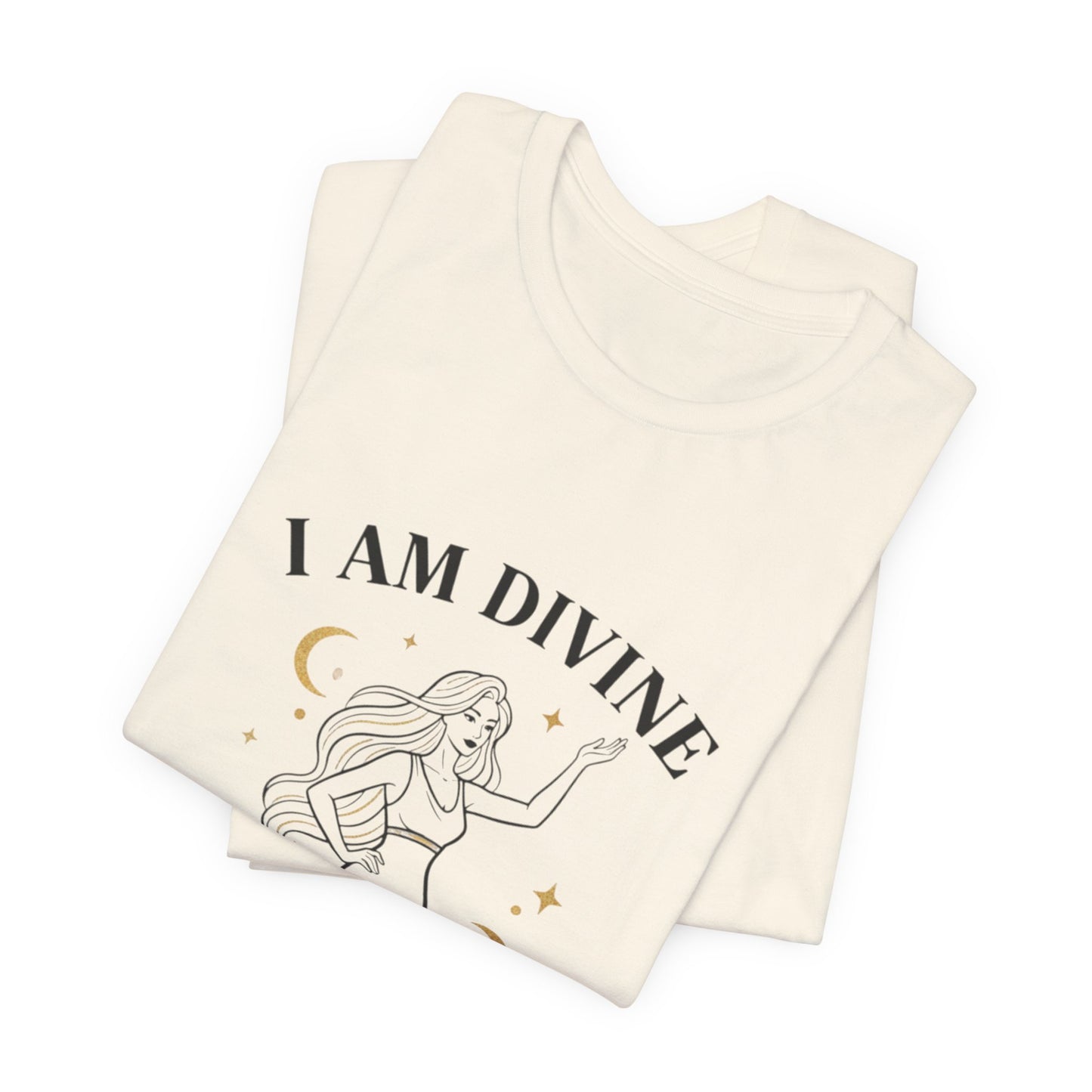 I Am Divine tee | Goddess affirmation shirt, manifest goddess vibe