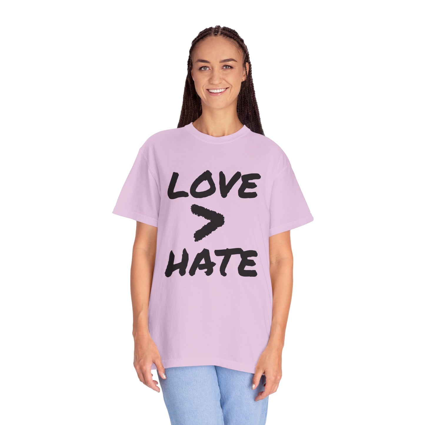 Love > Hate T-Shirt
