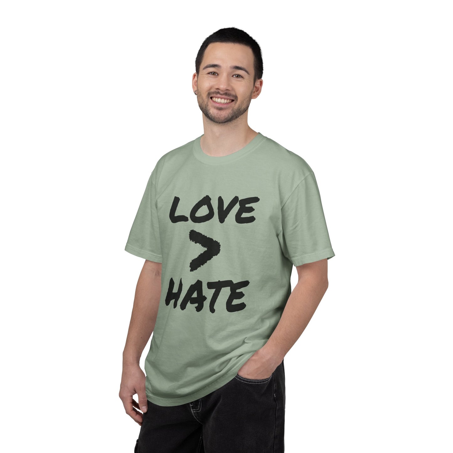 Love > Hate T-Shirt