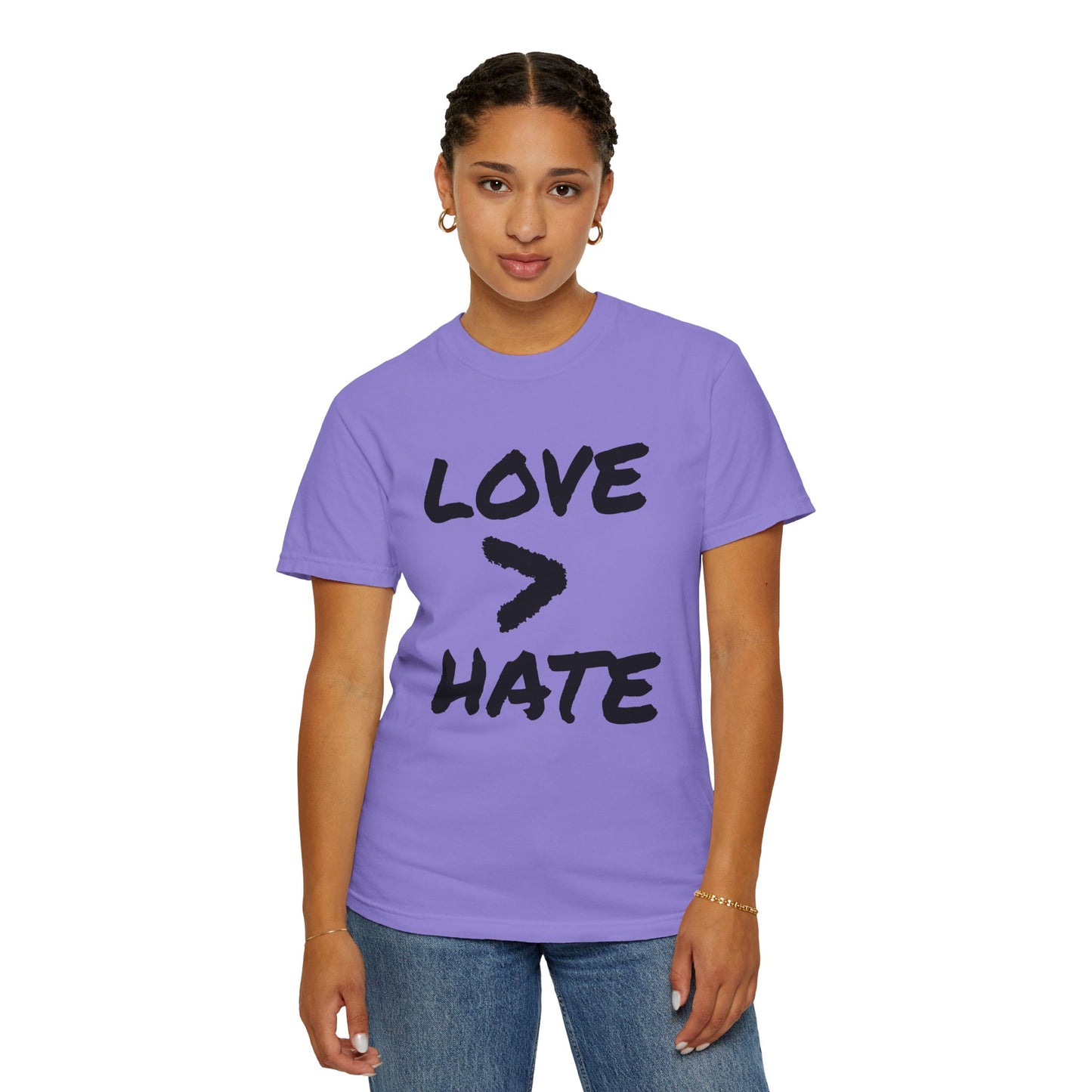 Love > Hate T-Shirt