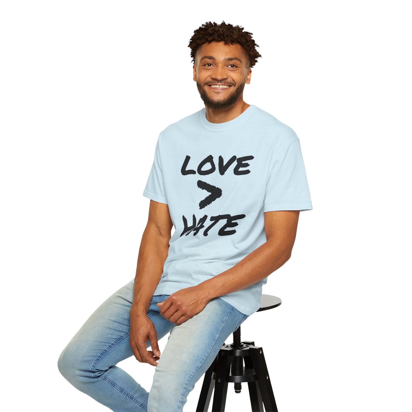 Love > Hate T-Shirt