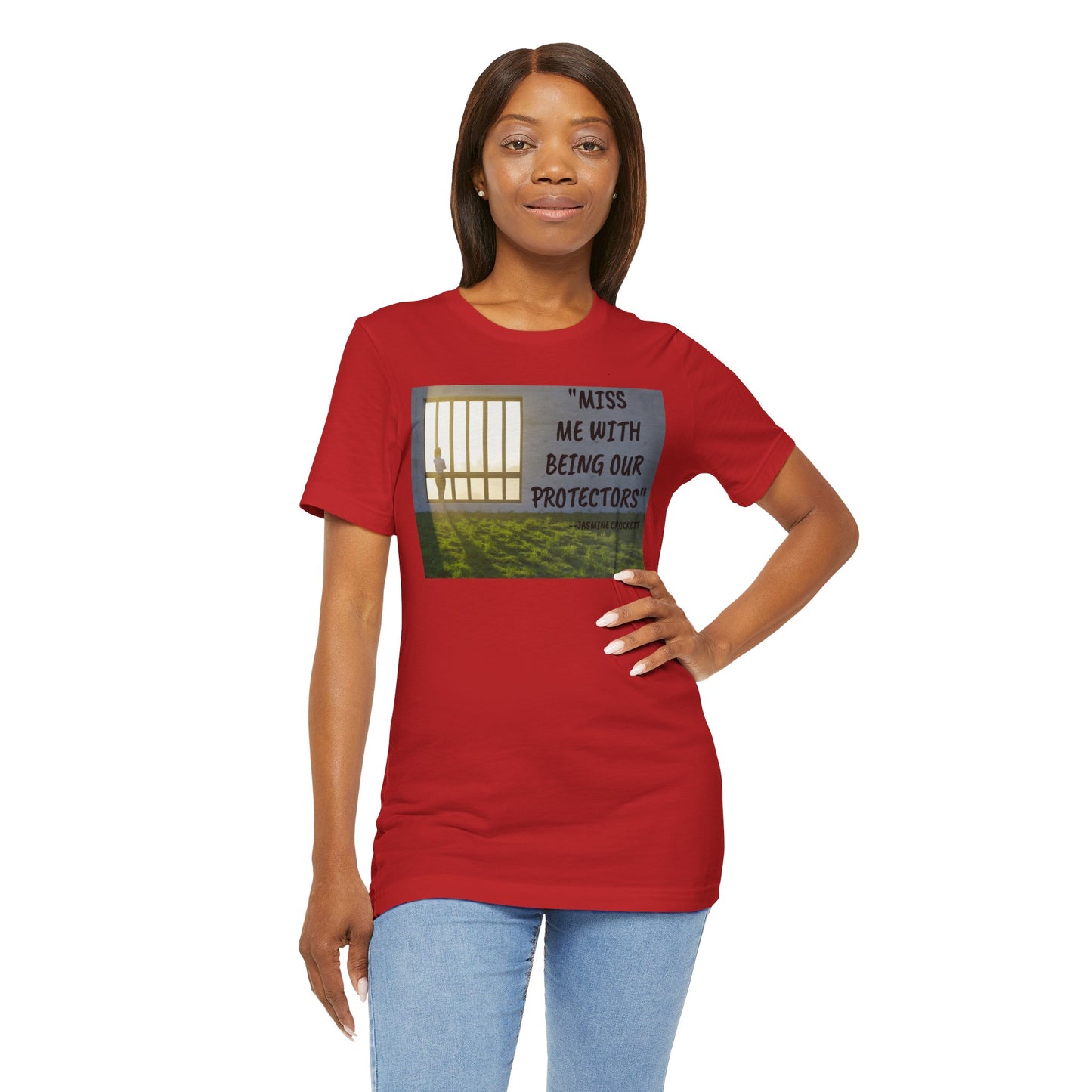 T‑Shirt — 'Miss Me With Being Our Protector's Graphic Tee