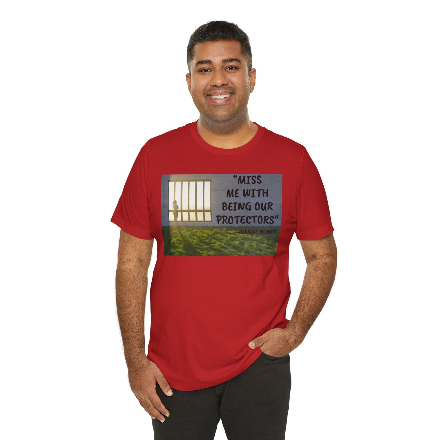 T‑Shirt — 'Miss Me With Being Our Protector's Graphic Tee