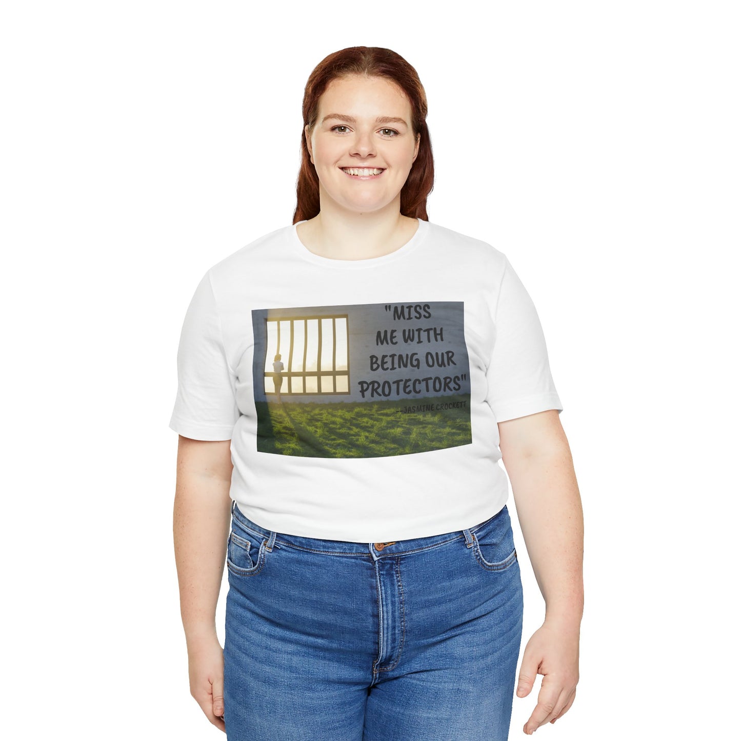 T‑Shirt — 'Miss Me With Being Our Protector's Graphic Tee