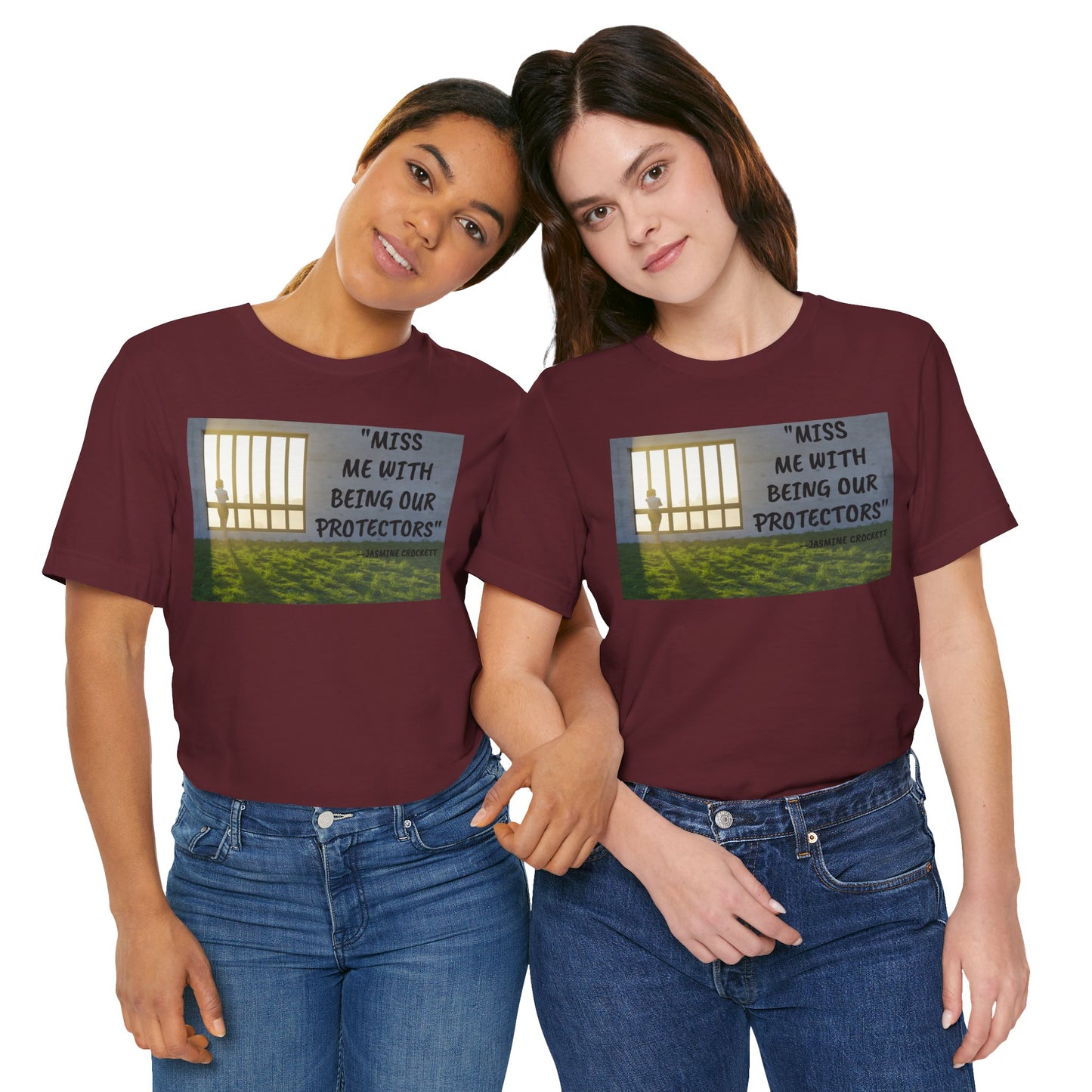 T‑Shirt — 'Miss Me With Being Our Protector's Graphic Tee