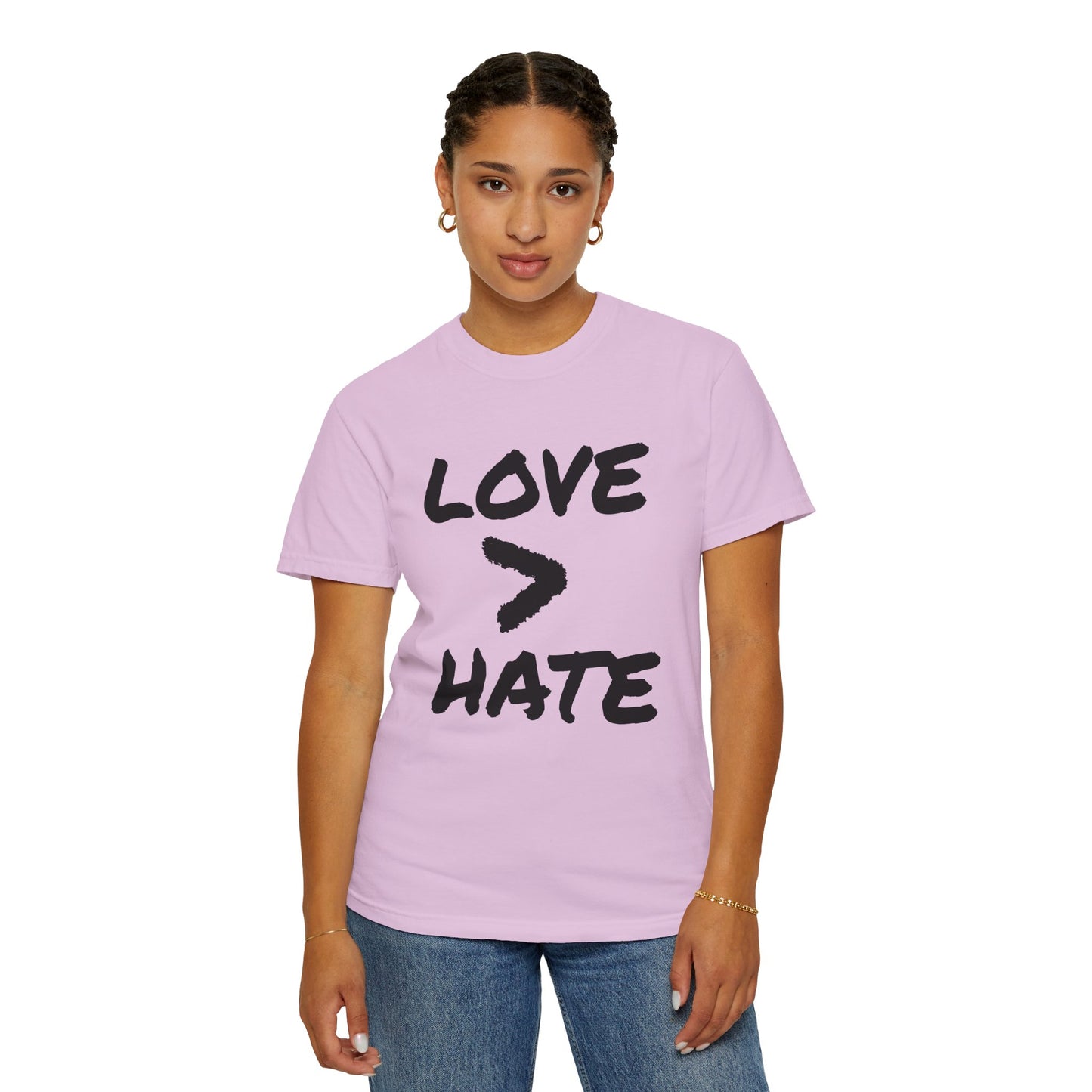 Love > Hate T-Shirt