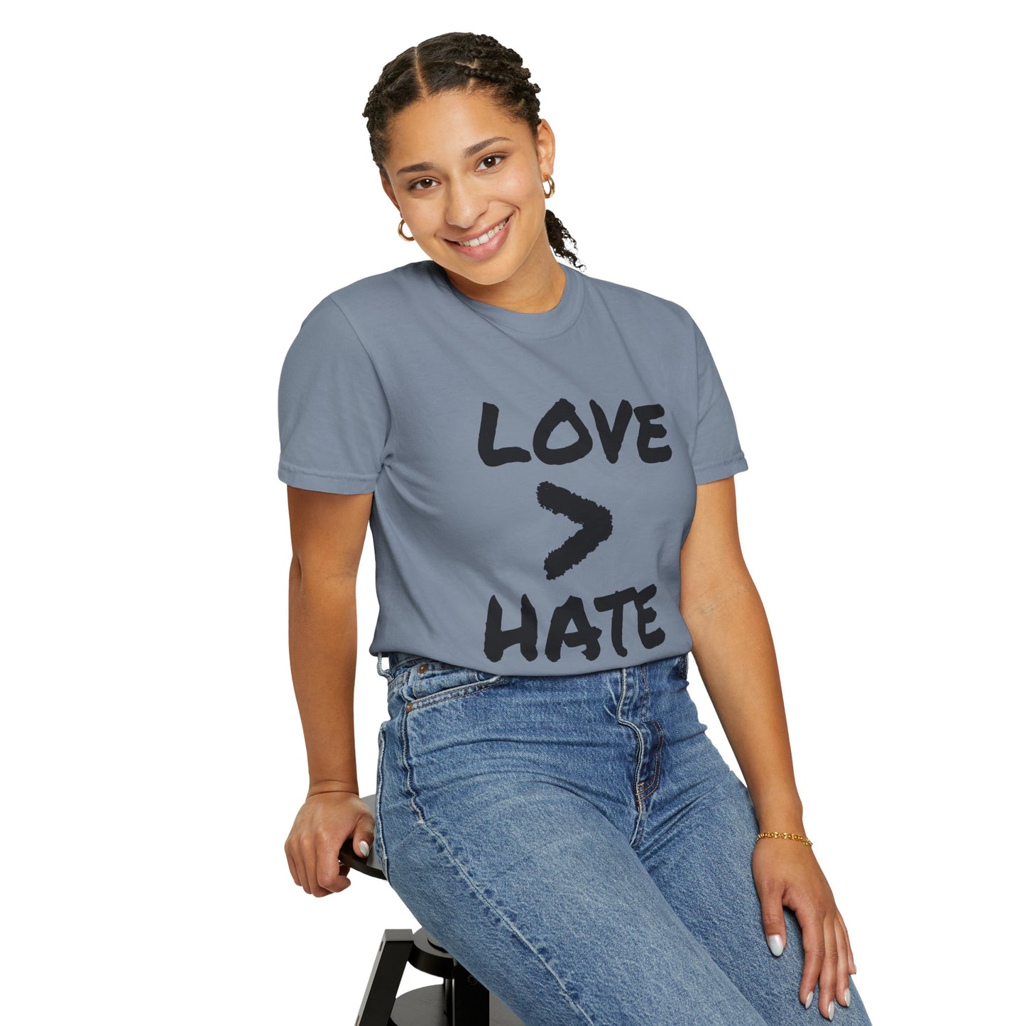 Love > Hate T-Shirt