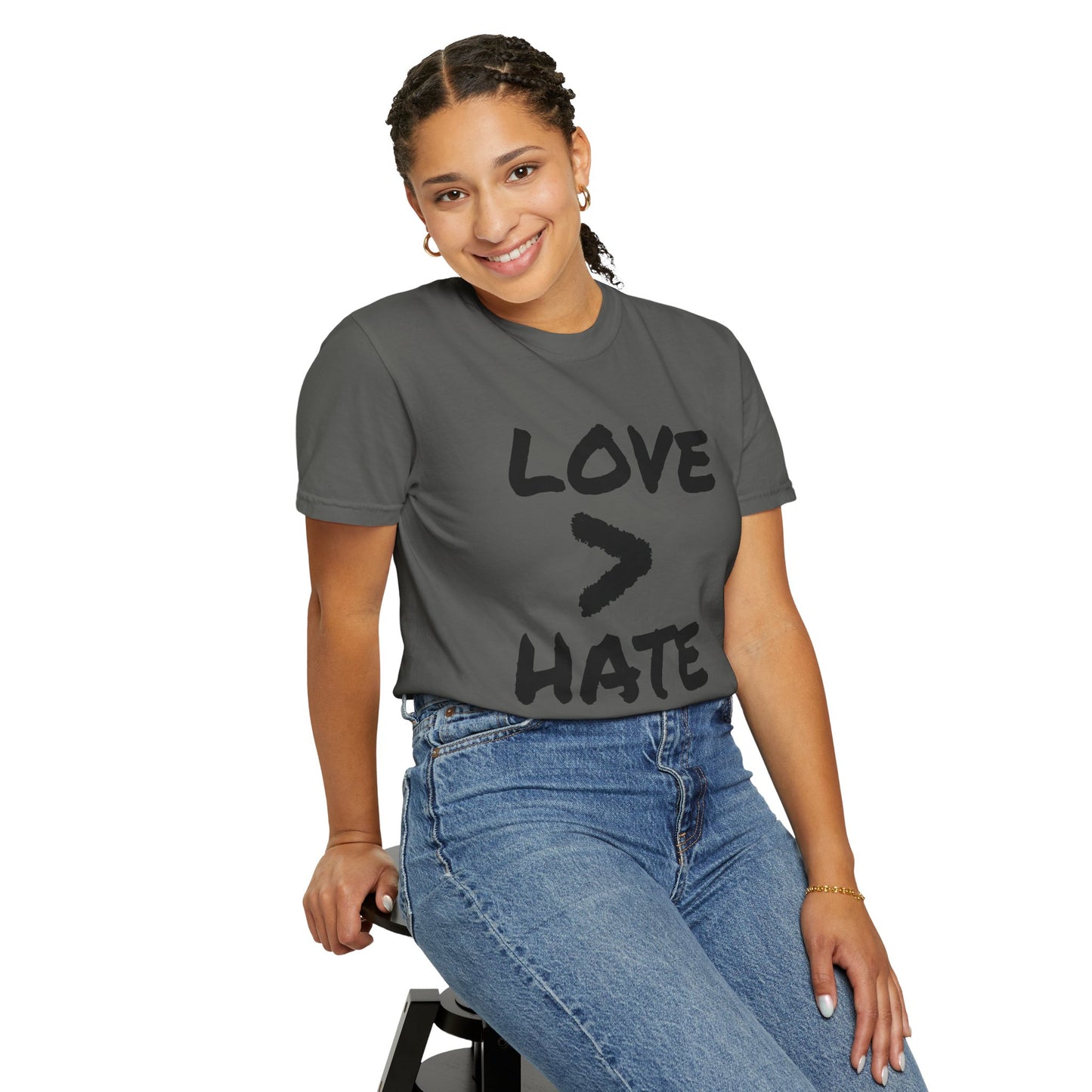 Love > Hate T-Shirt