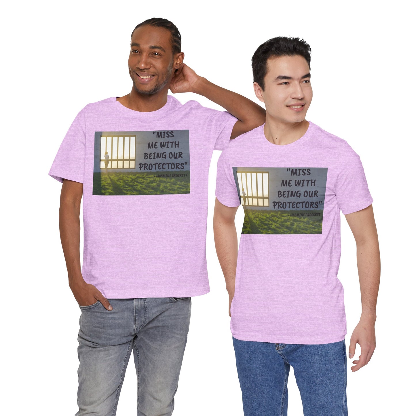 T‑Shirt — 'Miss Me With Being Our Protector's Graphic Tee