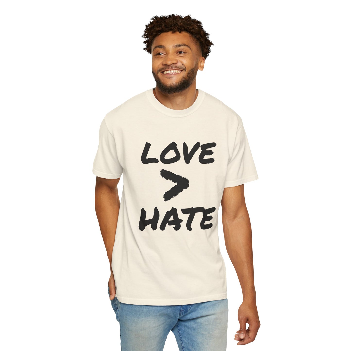 Love > Hate T-Shirt