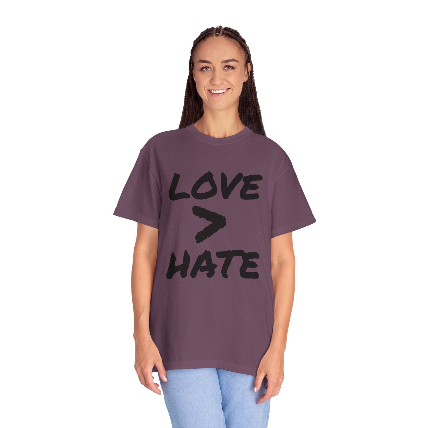 Love > Hate T-Shirt