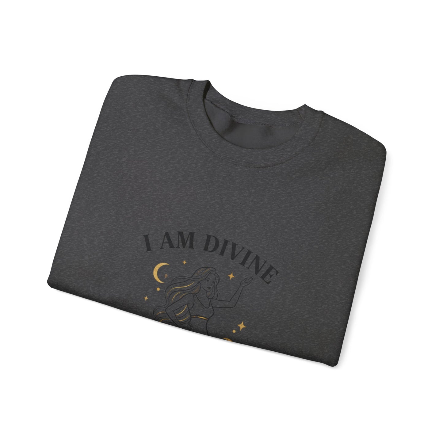 I Am Divine Goddess Sweatshirt | manifest goddess, feminine empowerment